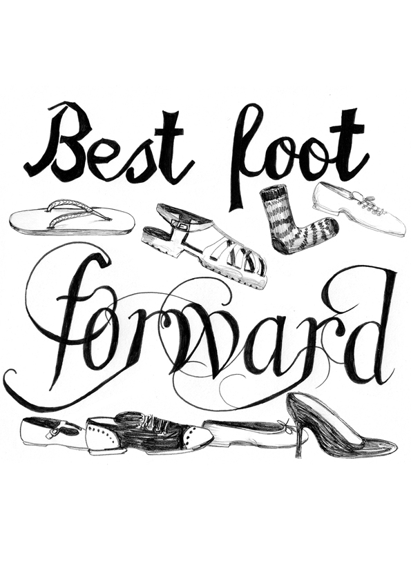Best Foot Forward - Illustrated Sayings